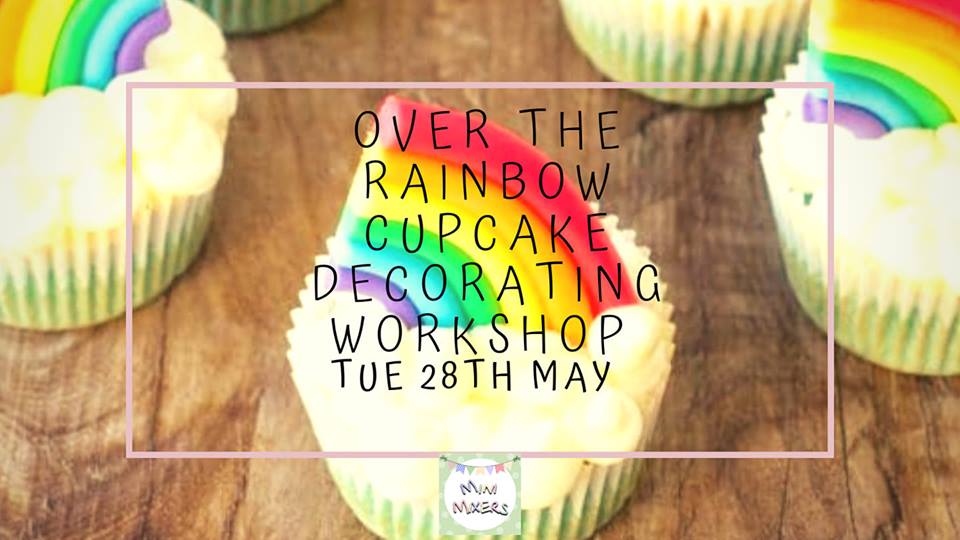 Over the Rainbow Cupcake workshop