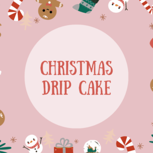 Christmas Drip Cake